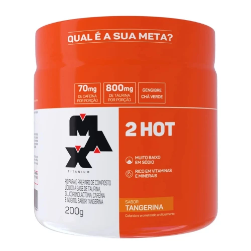 2 Hot (200g) Max Titanium